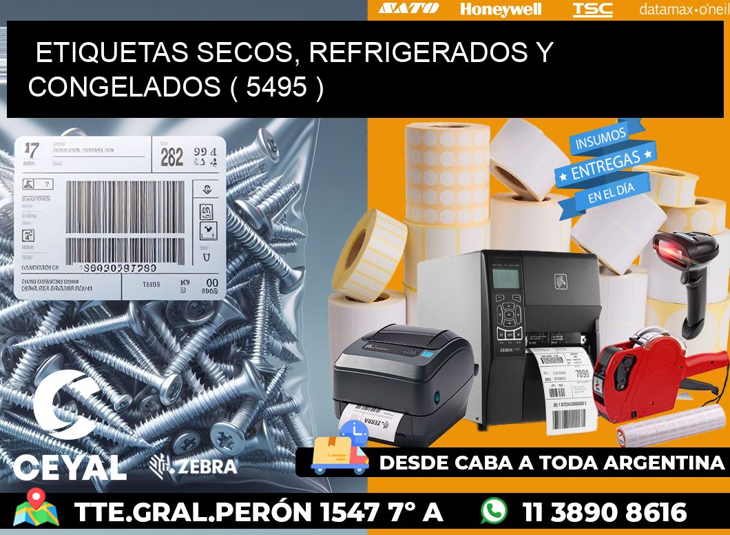 ETIQUETAS SECOS, REFRIGERADOS Y CONGELADOS ( 5495 )