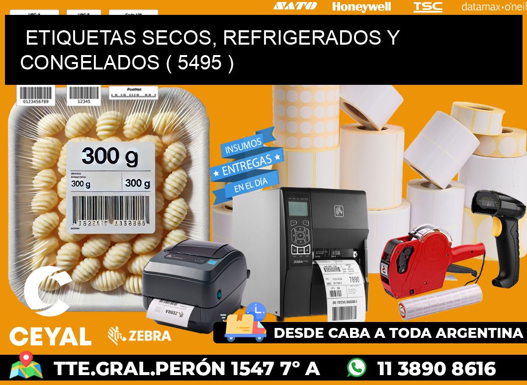 ETIQUETAS SECOS, REFRIGERADOS Y CONGELADOS ( 5495 )