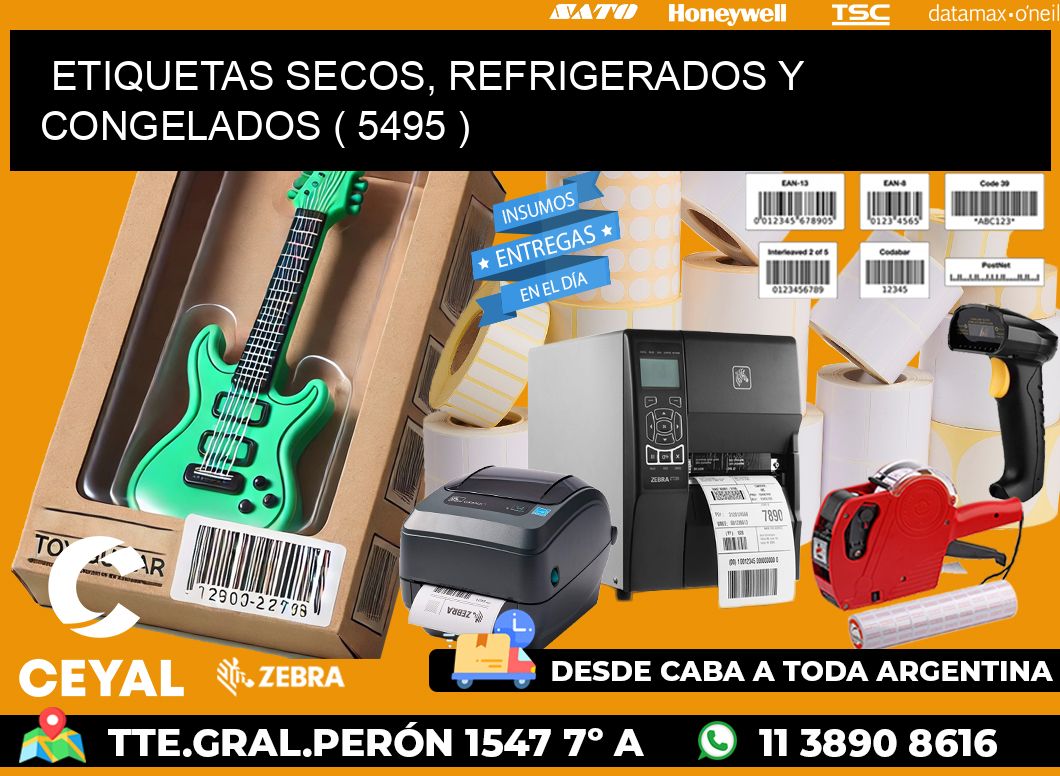 ETIQUETAS SECOS, REFRIGERADOS Y CONGELADOS ( 5495 )