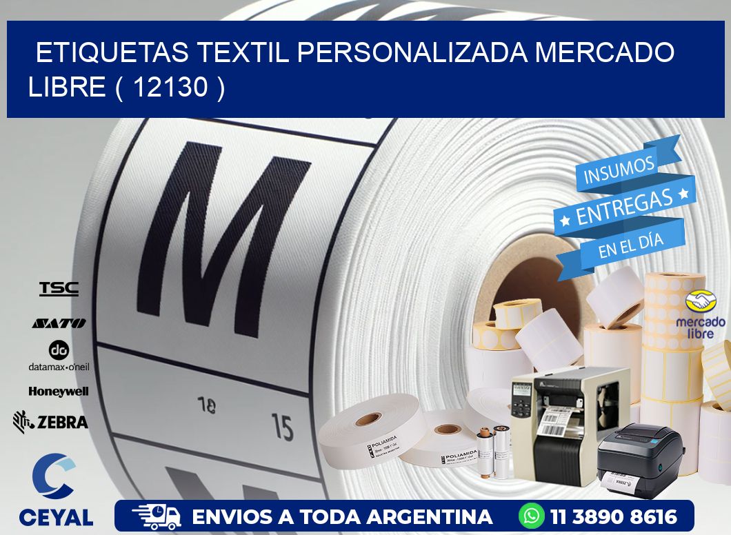 ETIQUETAS TEXTIL PERSONALIZADA MERCADO LIBRE ( 12130 )