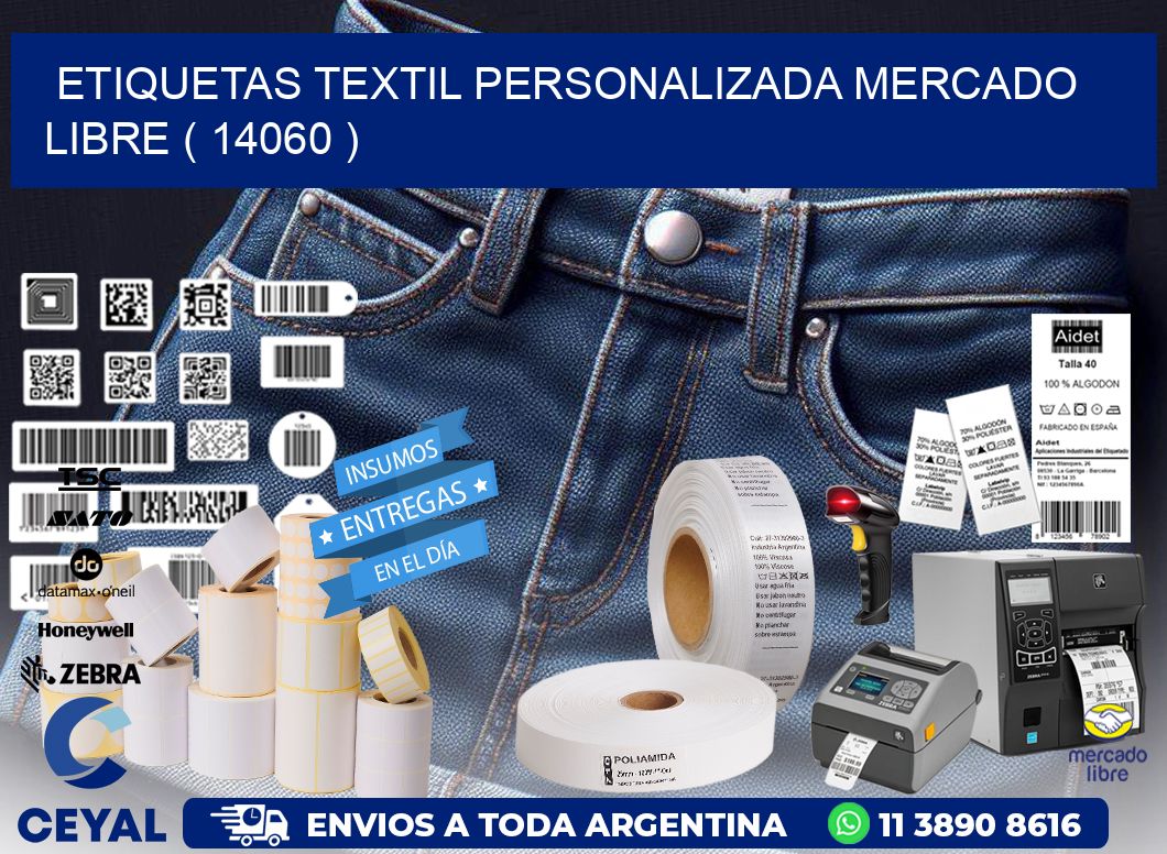 ETIQUETAS TEXTIL PERSONALIZADA MERCADO LIBRE ( 14060 )