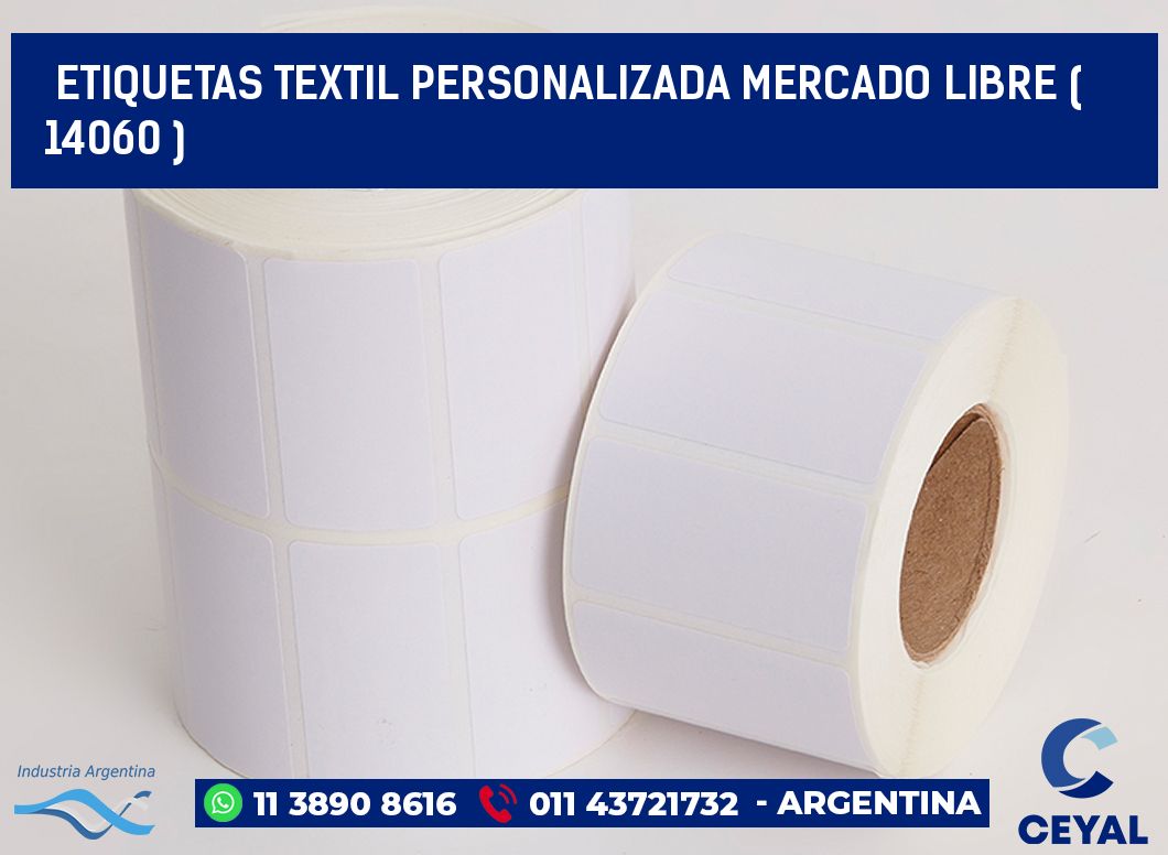 ETIQUETAS TEXTIL PERSONALIZADA MERCADO LIBRE ( 14060 )