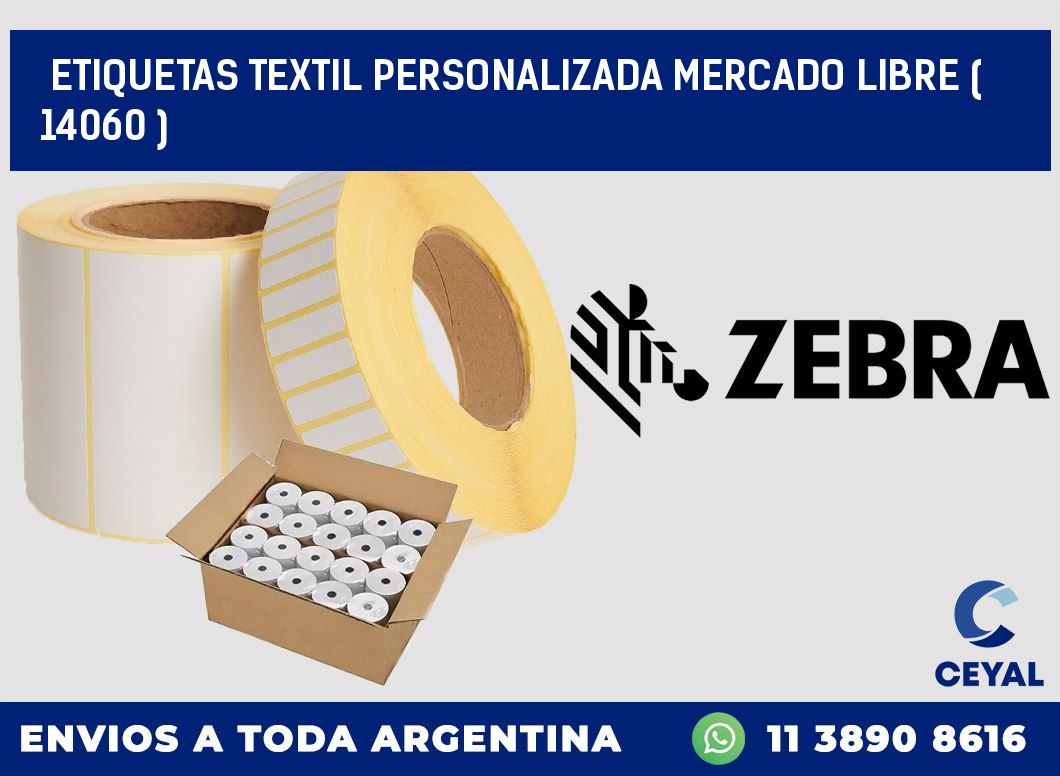 ETIQUETAS TEXTIL PERSONALIZADA MERCADO LIBRE ( 14060 )