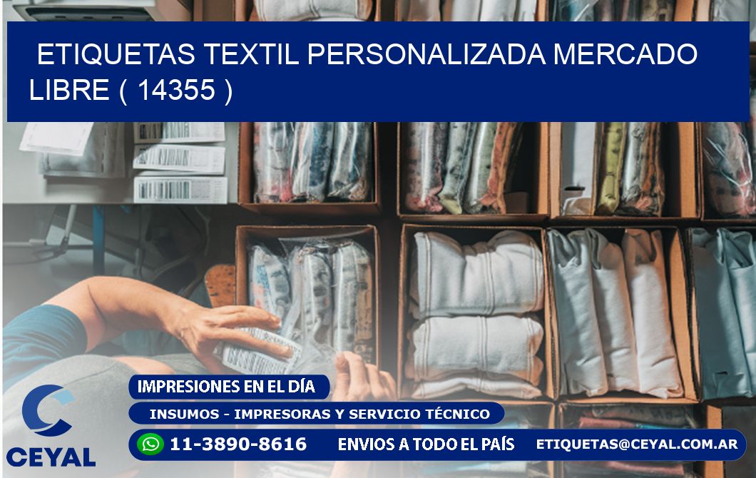 ETIQUETAS TEXTIL PERSONALIZADA MERCADO LIBRE ( 14355 )