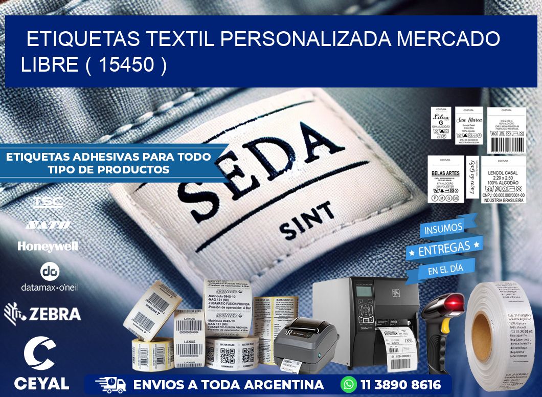 ETIQUETAS TEXTIL PERSONALIZADA MERCADO LIBRE ( 15450 )
