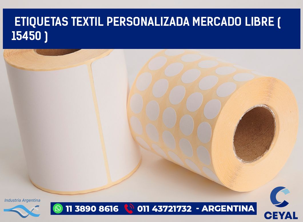 ETIQUETAS TEXTIL PERSONALIZADA MERCADO LIBRE ( 15450 )