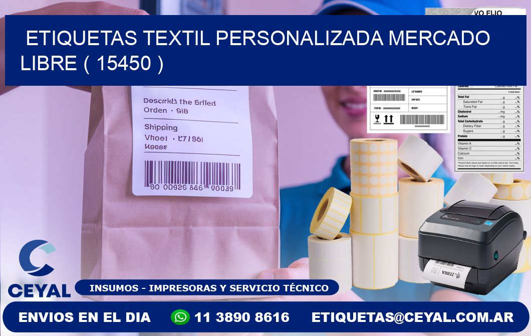 ETIQUETAS TEXTIL PERSONALIZADA MERCADO LIBRE ( 15450 )