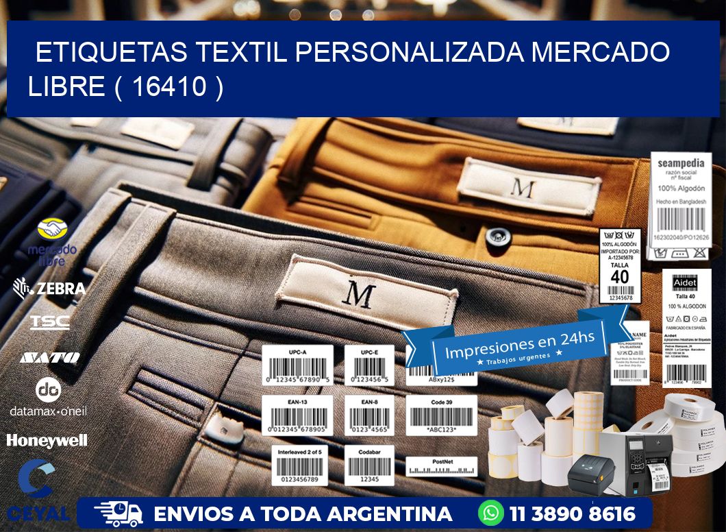 ETIQUETAS TEXTIL PERSONALIZADA MERCADO LIBRE ( 16410 )