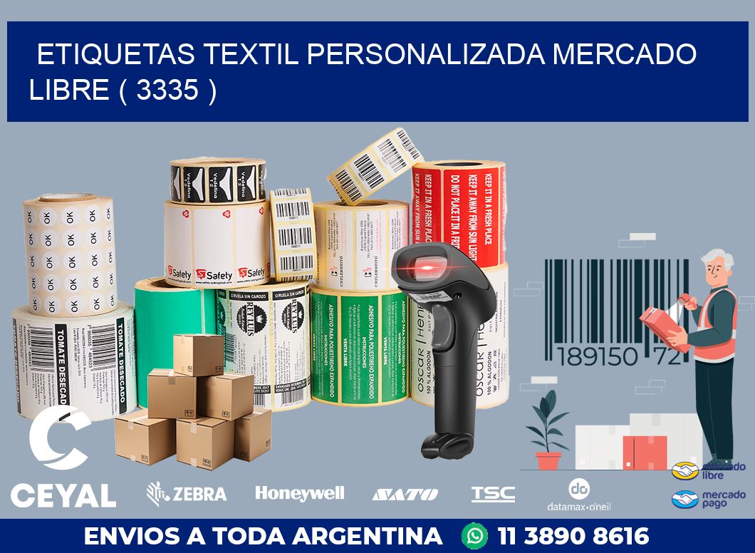 ETIQUETAS TEXTIL PERSONALIZADA MERCADO LIBRE ( 3335 )