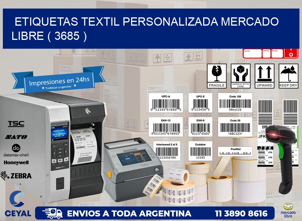 ETIQUETAS TEXTIL PERSONALIZADA MERCADO LIBRE ( 3685 )
