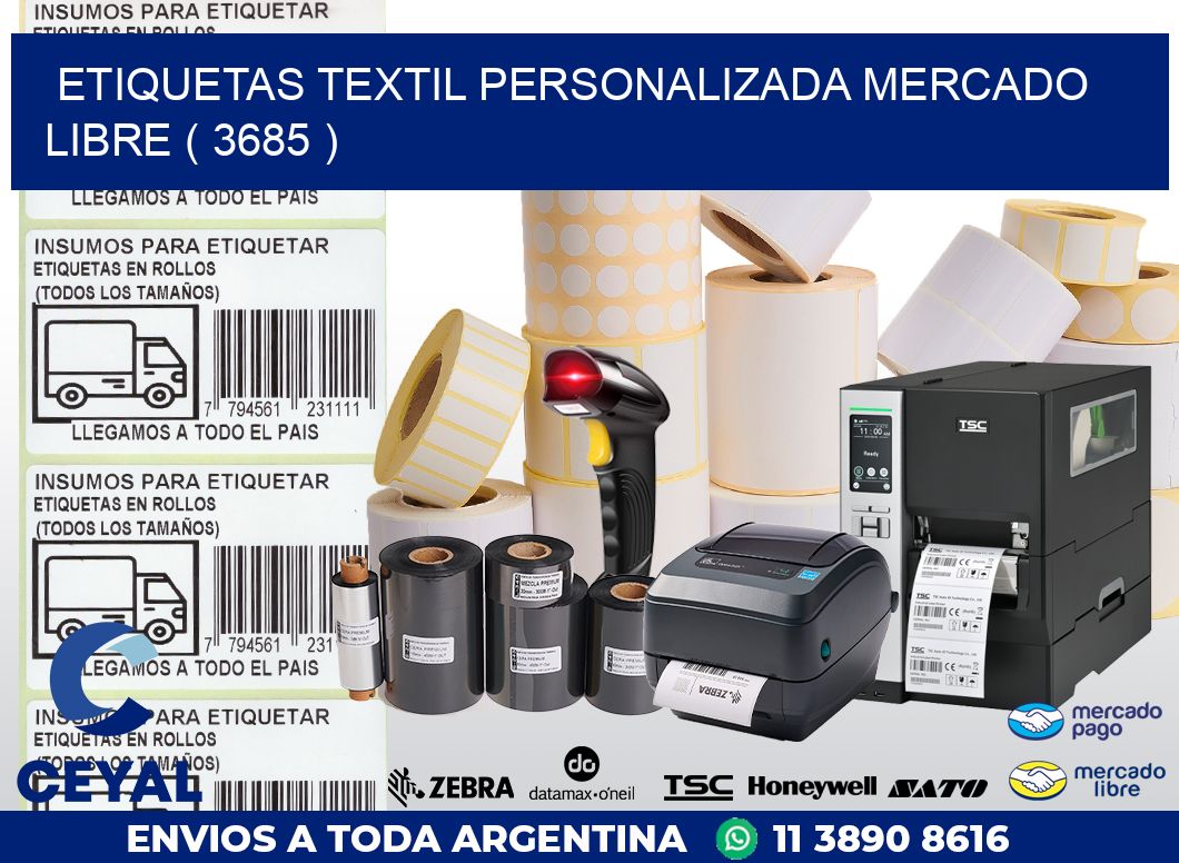 ETIQUETAS TEXTIL PERSONALIZADA MERCADO LIBRE ( 3685 )