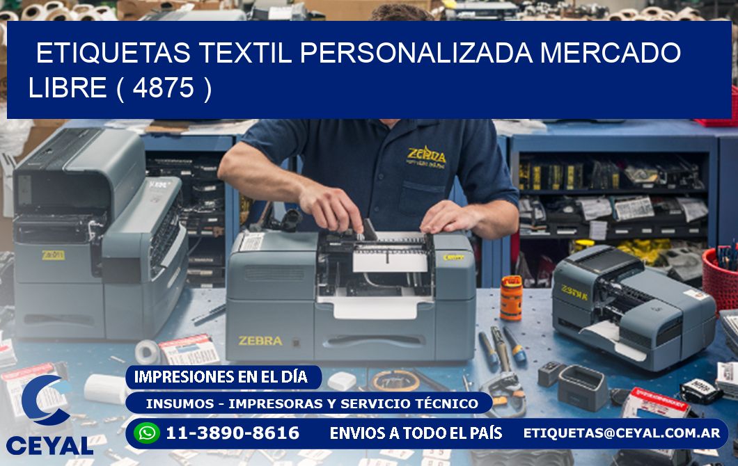 ETIQUETAS TEXTIL PERSONALIZADA MERCADO LIBRE ( 4875 )