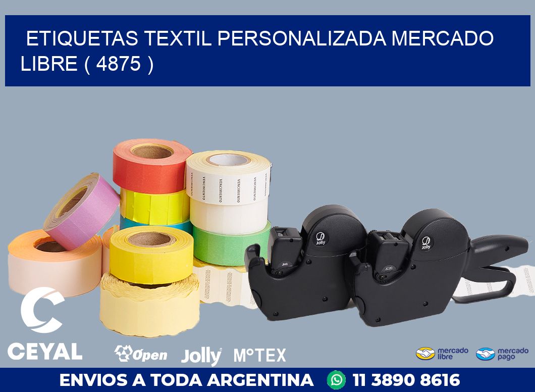 ETIQUETAS TEXTIL PERSONALIZADA MERCADO LIBRE ( 4875 )