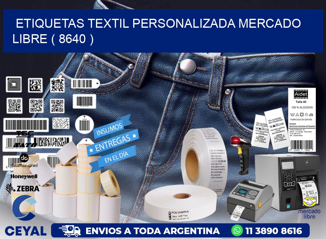 ETIQUETAS TEXTIL PERSONALIZADA MERCADO LIBRE ( 8640 )