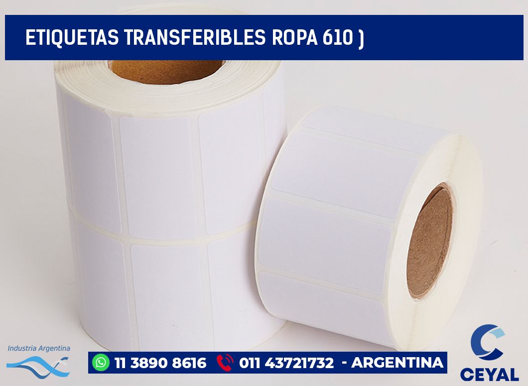 ETIQUETAS TRANSFERIBLES ROPA 610 )