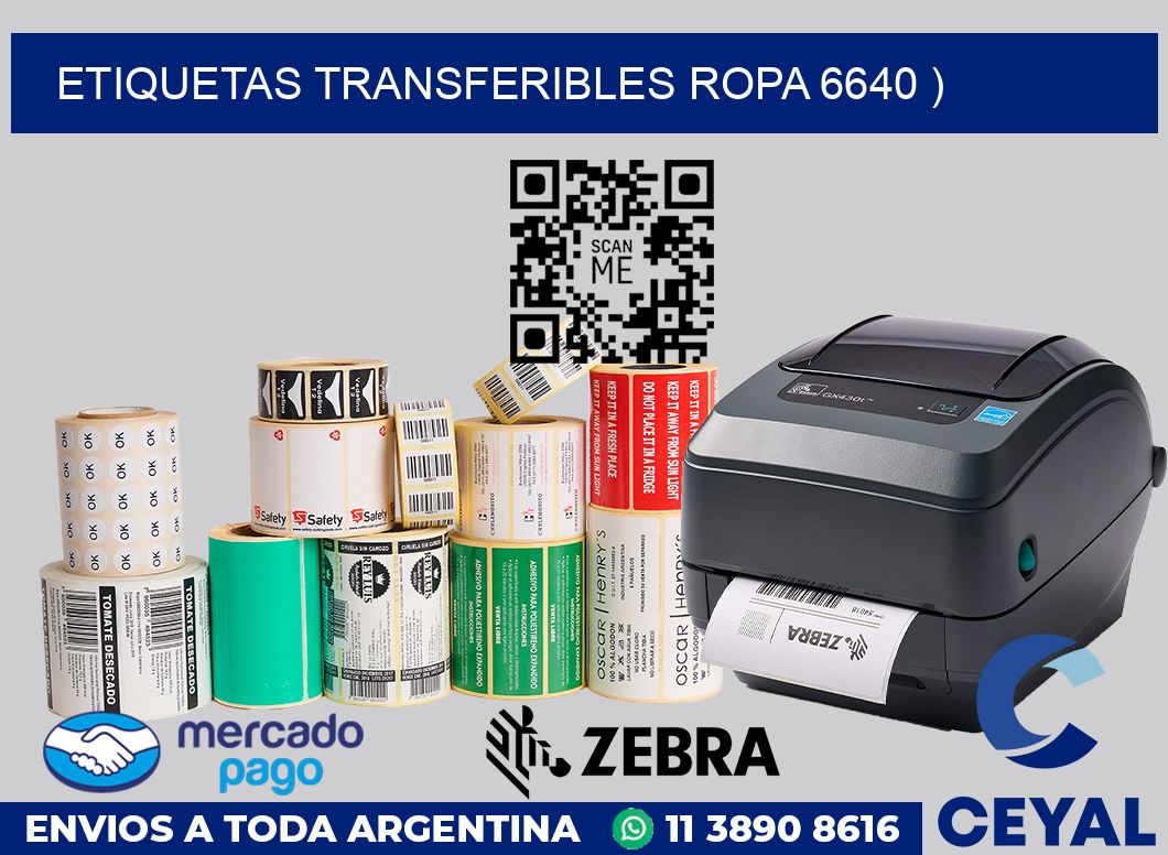 ETIQUETAS TRANSFERIBLES ROPA 6640 )