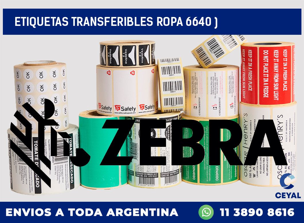 ETIQUETAS TRANSFERIBLES ROPA 6640 )