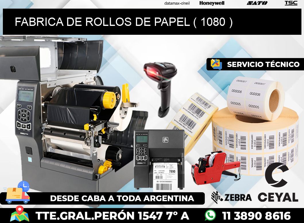 FABRICA DE ROLLOS DE PAPEL ( 1080 )