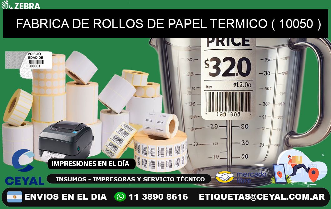 FABRICA DE ROLLOS DE PAPEL TERMICO ( 10050 )