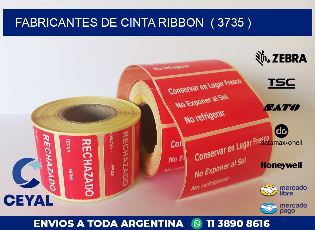 FABRICANTES DE CINTA RIBBON  ( 3735 )