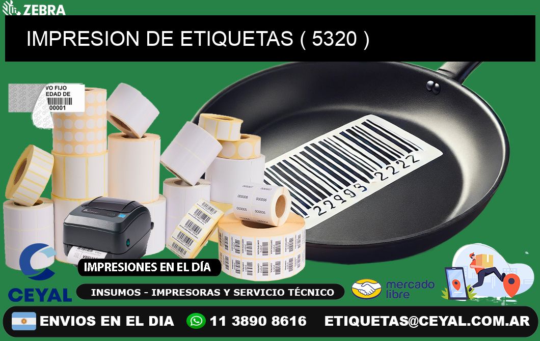 IMPRESION DE ETIQUETAS ( 5320 )