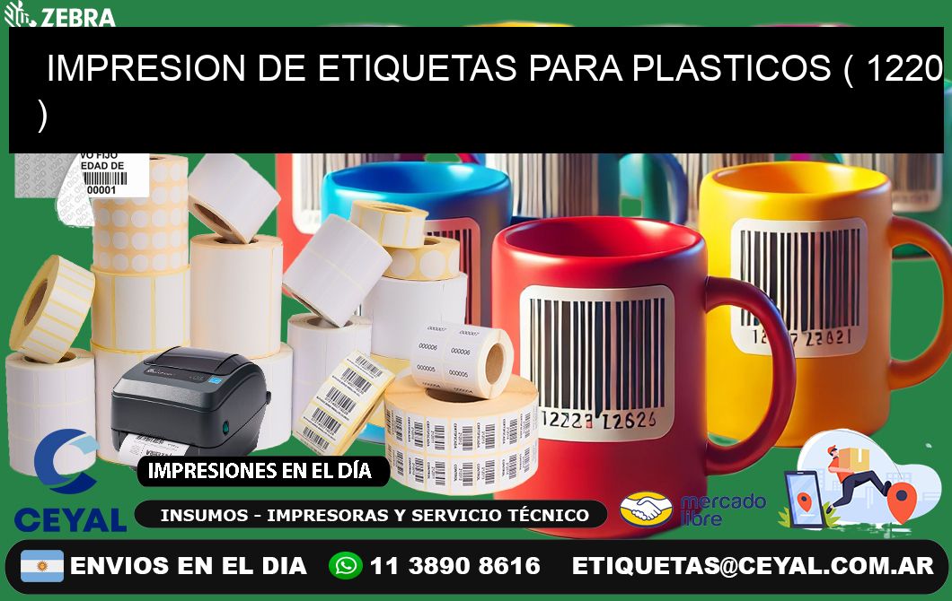 IMPRESION DE ETIQUETAS PARA PLASTICOS ( 1220 )