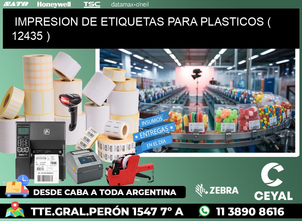 IMPRESION DE ETIQUETAS PARA PLASTICOS ( 12435 )