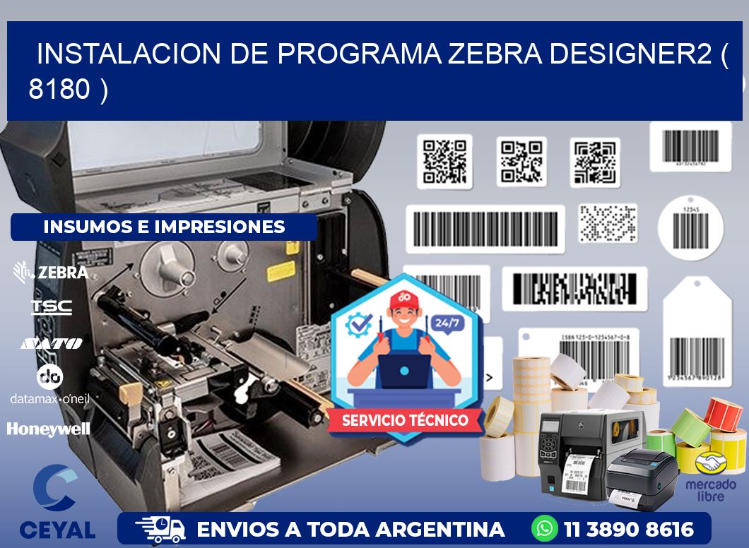 INSTALACION DE PROGRAMA ZEBRA DESIGNER2 ( 8180 )