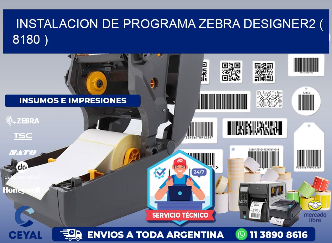 INSTALACION DE PROGRAMA ZEBRA DESIGNER2 ( 8180 )