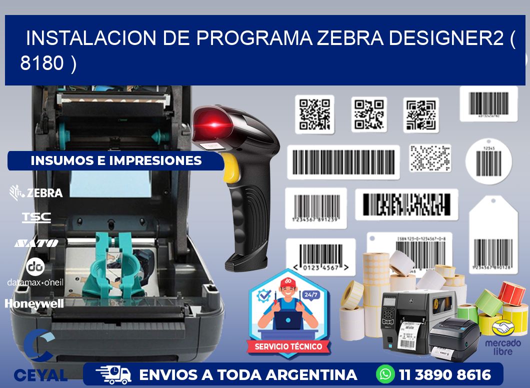 INSTALACION DE PROGRAMA ZEBRA DESIGNER2 ( 8180 )