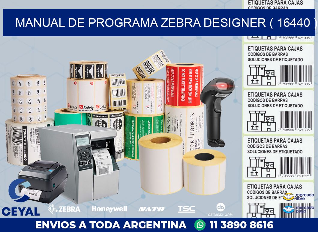 MANUAL DE PROGRAMA ZEBRA DESIGNER ( 16440 )