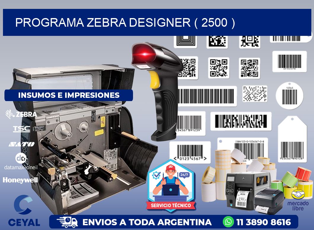 PROGRAMA ZEBRA DESIGNER ( 2500 )