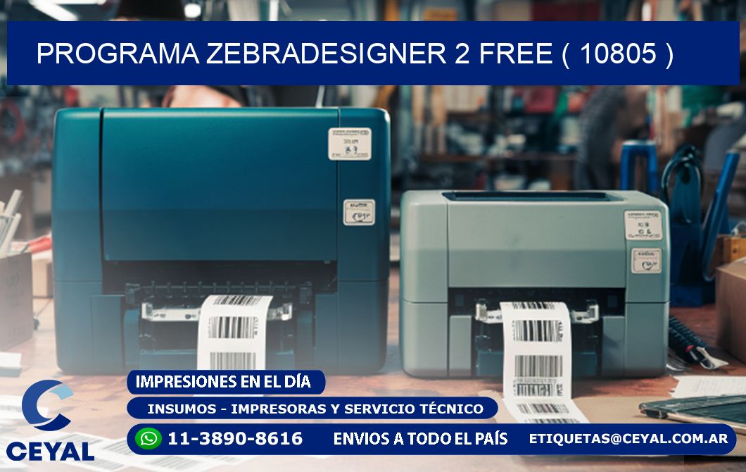 PROGRAMA ZEBRADESIGNER 2 FREE ( 10805 )