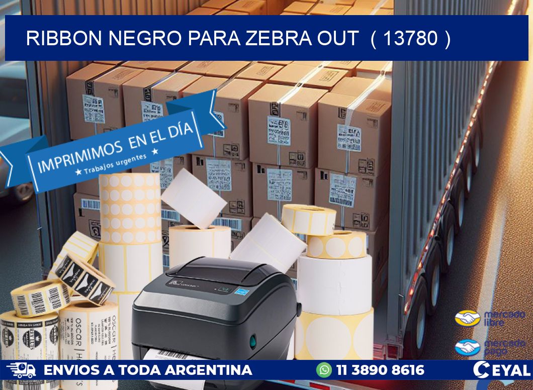 RIBBON NEGRO PARA ZEBRA OUT  ( 13780 )