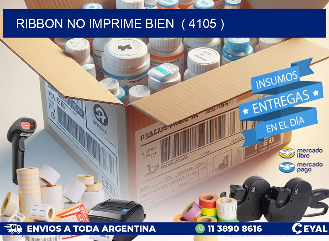 RIBBON NO IMPRIME BIEN  ( 4105 )