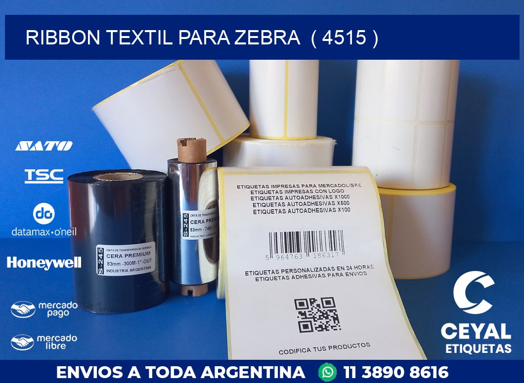 RIBBON TEXTIL PARA ZEBRA  ( 4515 )