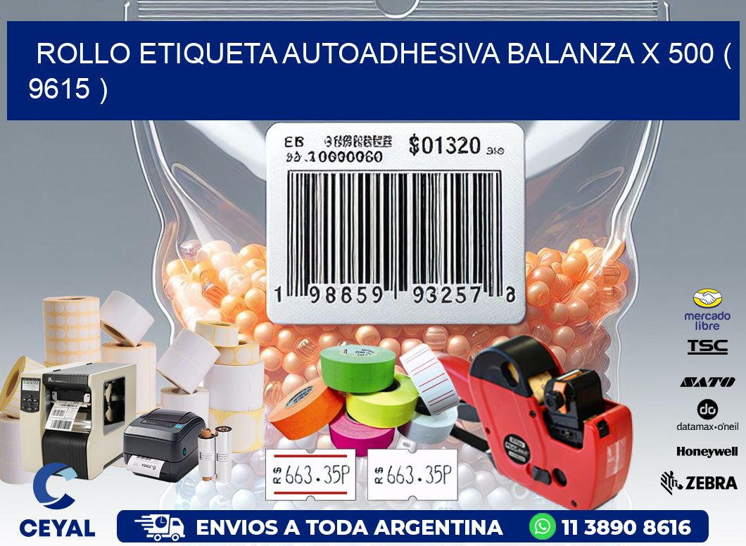 ROLLO ETIQUETA AUTOADHESIVA BALANZA X 500 ( 9615 )