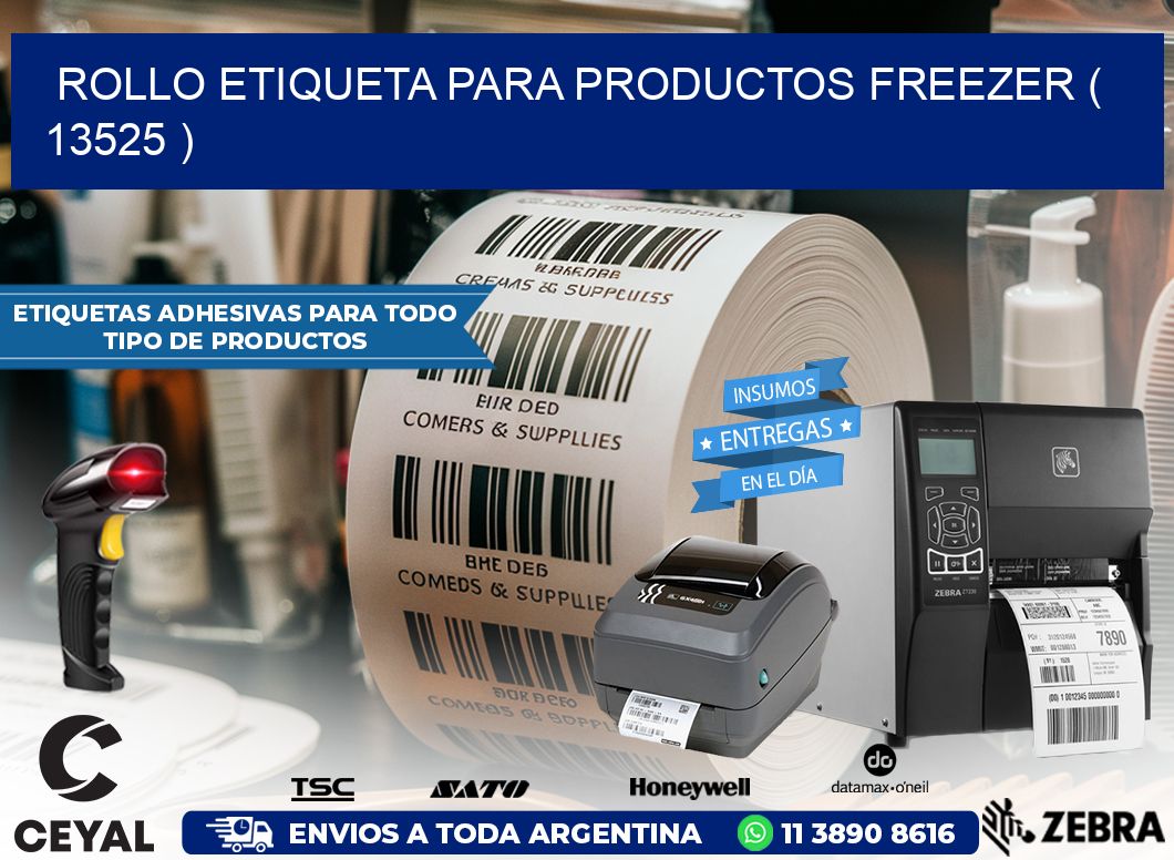ROLLO ETIQUETA PARA PRODUCTOS FREEZER ( 13525 )