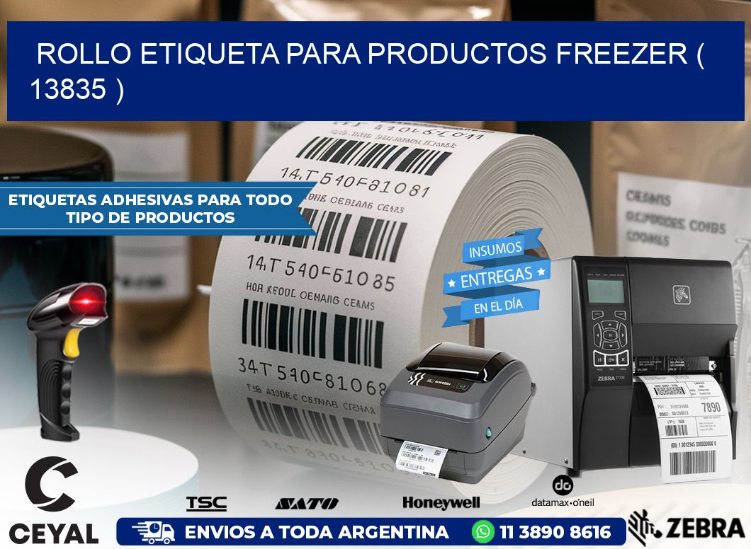 ROLLO ETIQUETA PARA PRODUCTOS FREEZER ( 13835 )