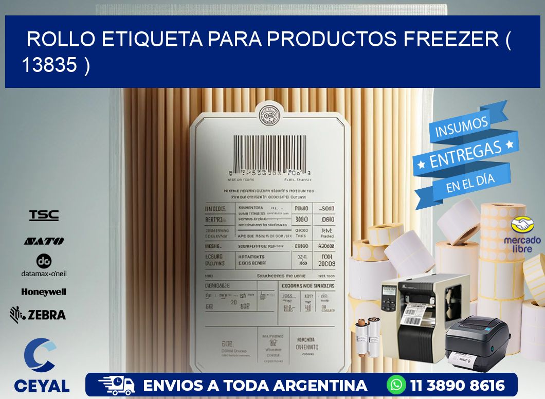 ROLLO ETIQUETA PARA PRODUCTOS FREEZER ( 13835 )