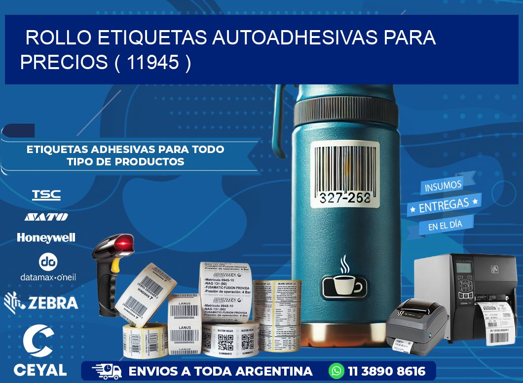 ROLLO ETIQUETAS AUTOADHESIVAS PARA PRECIOS ( 11945 )