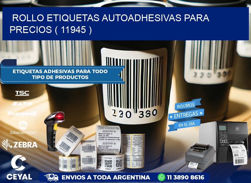 ROLLO ETIQUETAS AUTOADHESIVAS PARA PRECIOS ( 11945 )