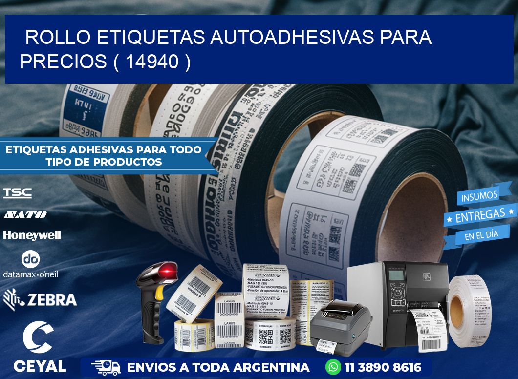 ROLLO ETIQUETAS AUTOADHESIVAS PARA PRECIOS ( 14940 )