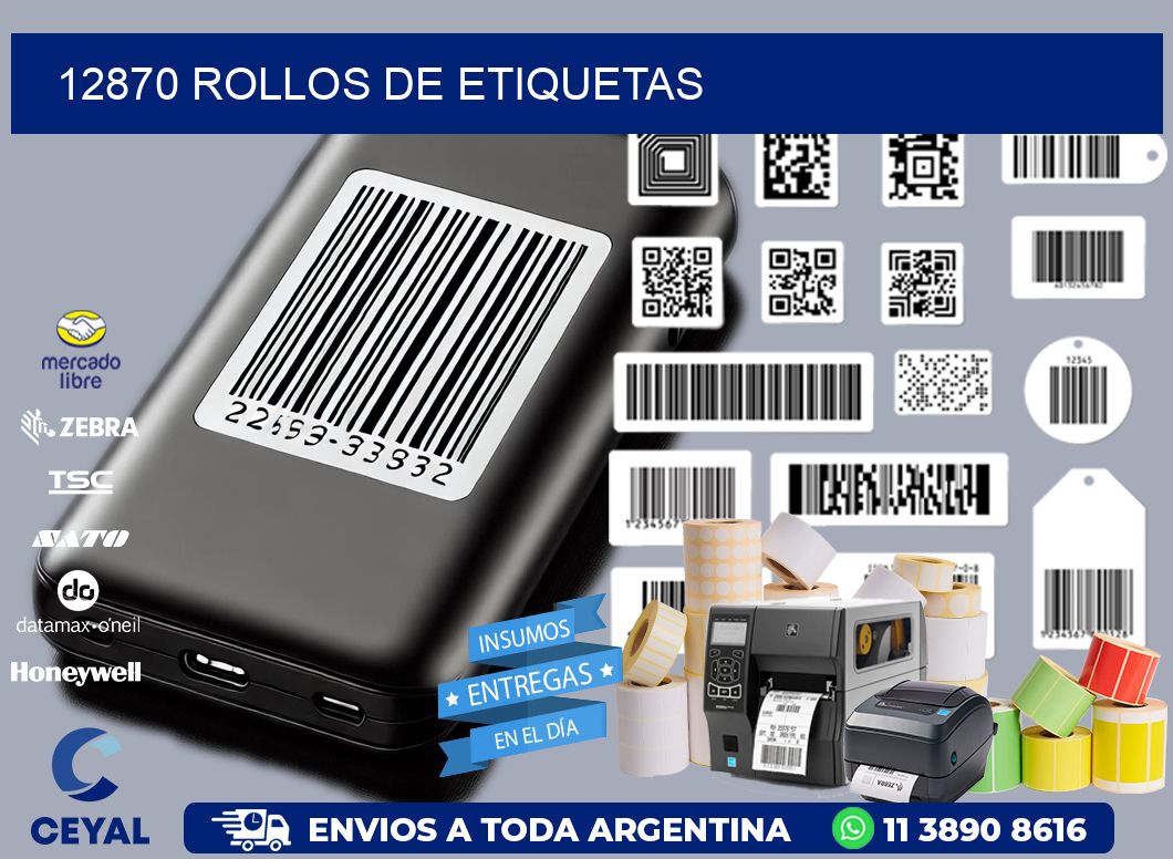 12870 ROLLOS DE ETIQUETAS