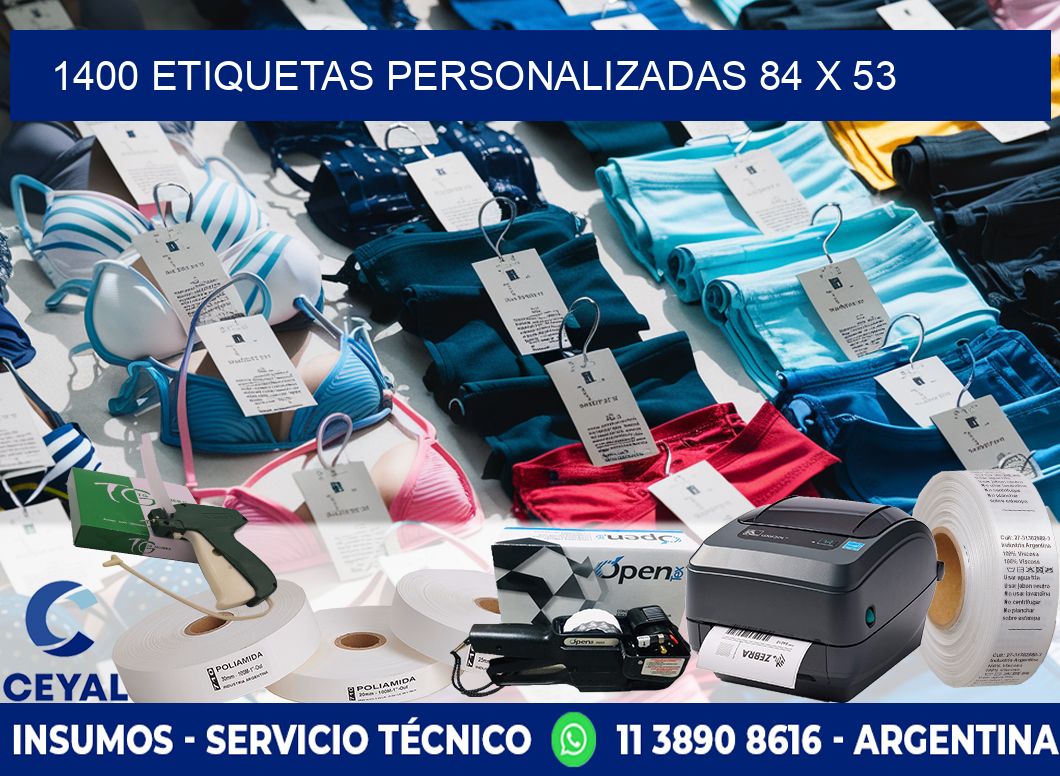 1400 ETIQUETAS PERSONALIZADAS 84 x 53