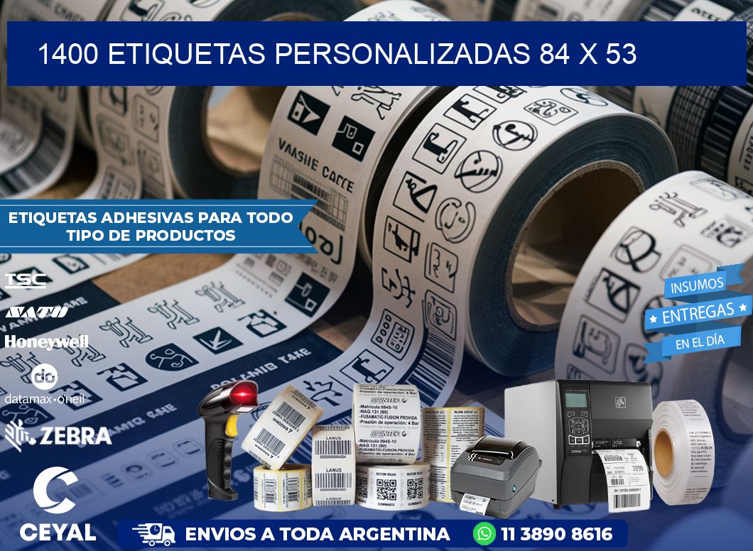 1400 ETIQUETAS PERSONALIZADAS 84 x 53