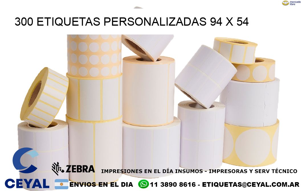 300 ETIQUETAS PERSONALIZADAS 94 x 54