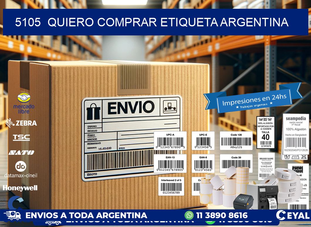 5105  QUIERO COMPRAR ETIQUETA ARGENTINA