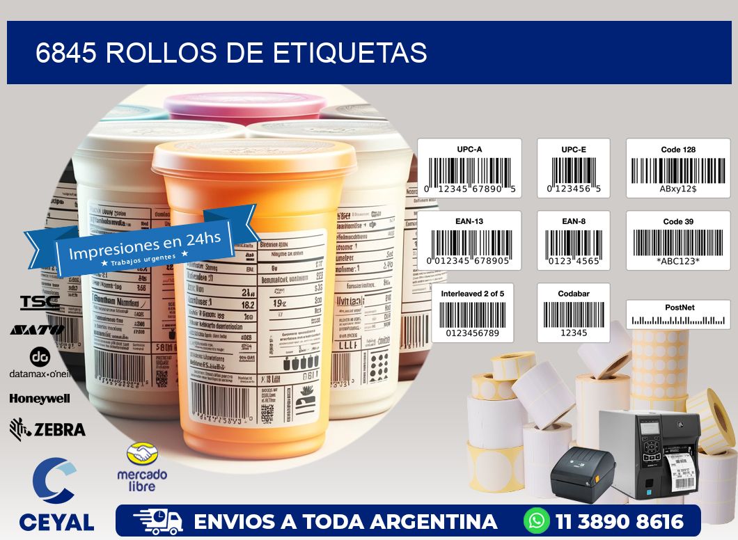 6845 ROLLOS DE ETIQUETAS