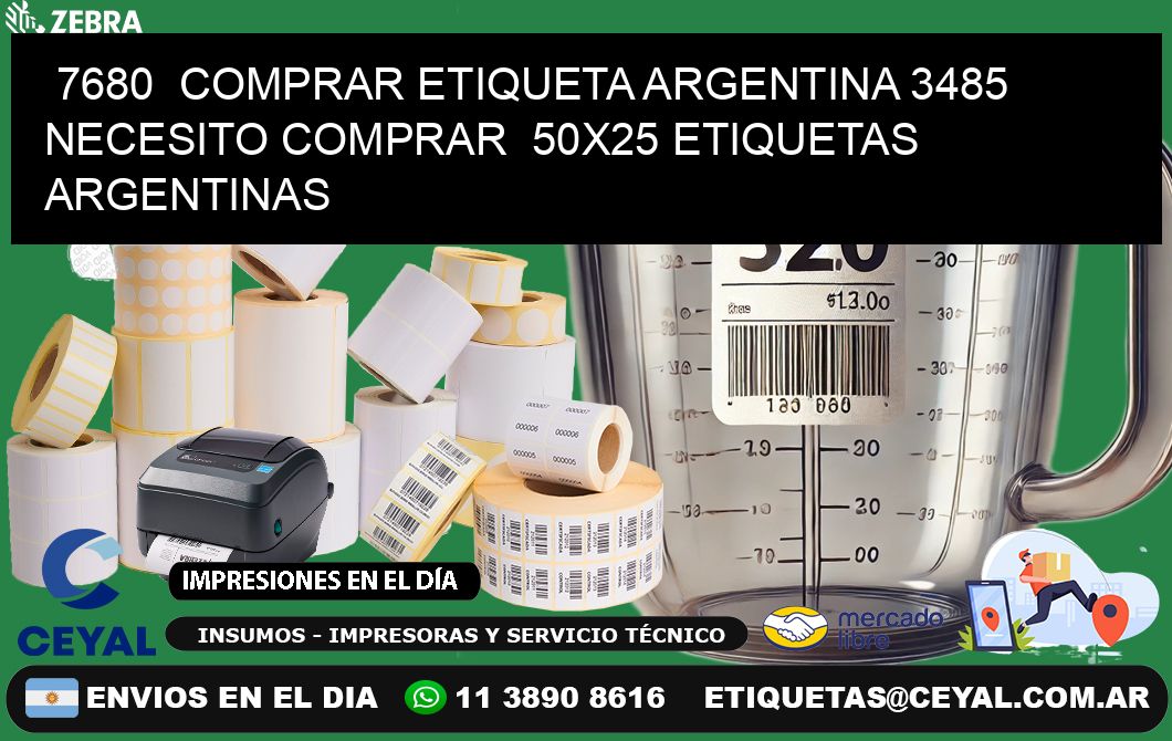 7680  COMPRAR ETIQUETA ARGENTINA 3485 NECESITO COMPRAR  50X25 ETIQUETAS ARGENTINAS